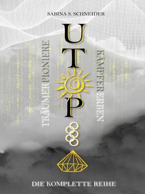cover image of Utopia--Die komplette Reihe
